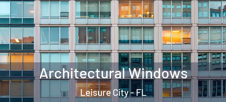  Architectural Windows Leisure City - FL