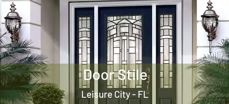  Door Stile Leisure City - FL