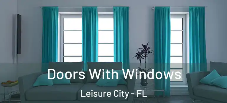 Doors With Windows Leisure City - FL