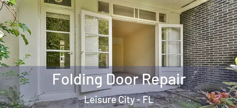  Folding Door Repair Leisure City - FL