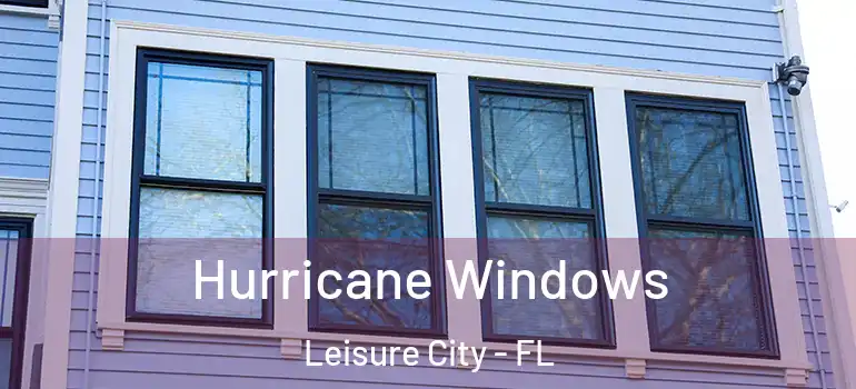  Hurricane Windows Leisure City - FL