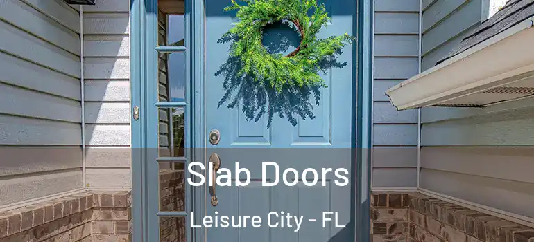  Slab Doors Leisure City - FL