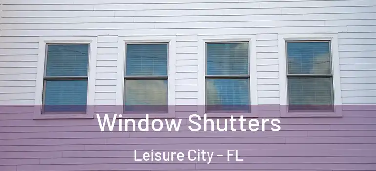  Window Shutters Leisure City - FL